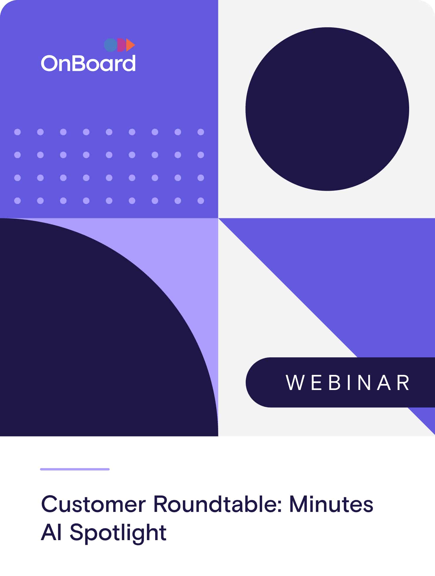 Customer Roundtable: Minutes AI Spotlight