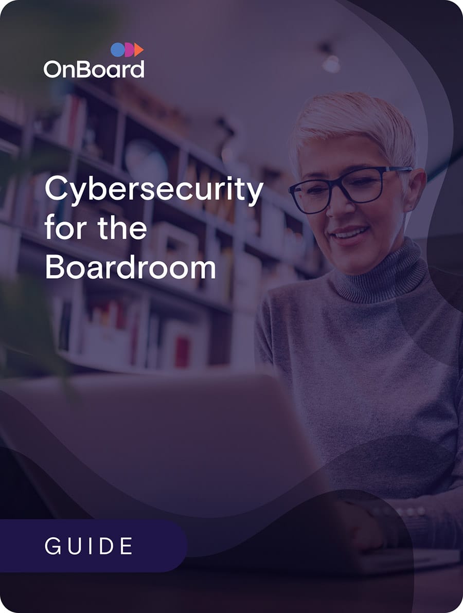 Cybersecurity For The Boardroom