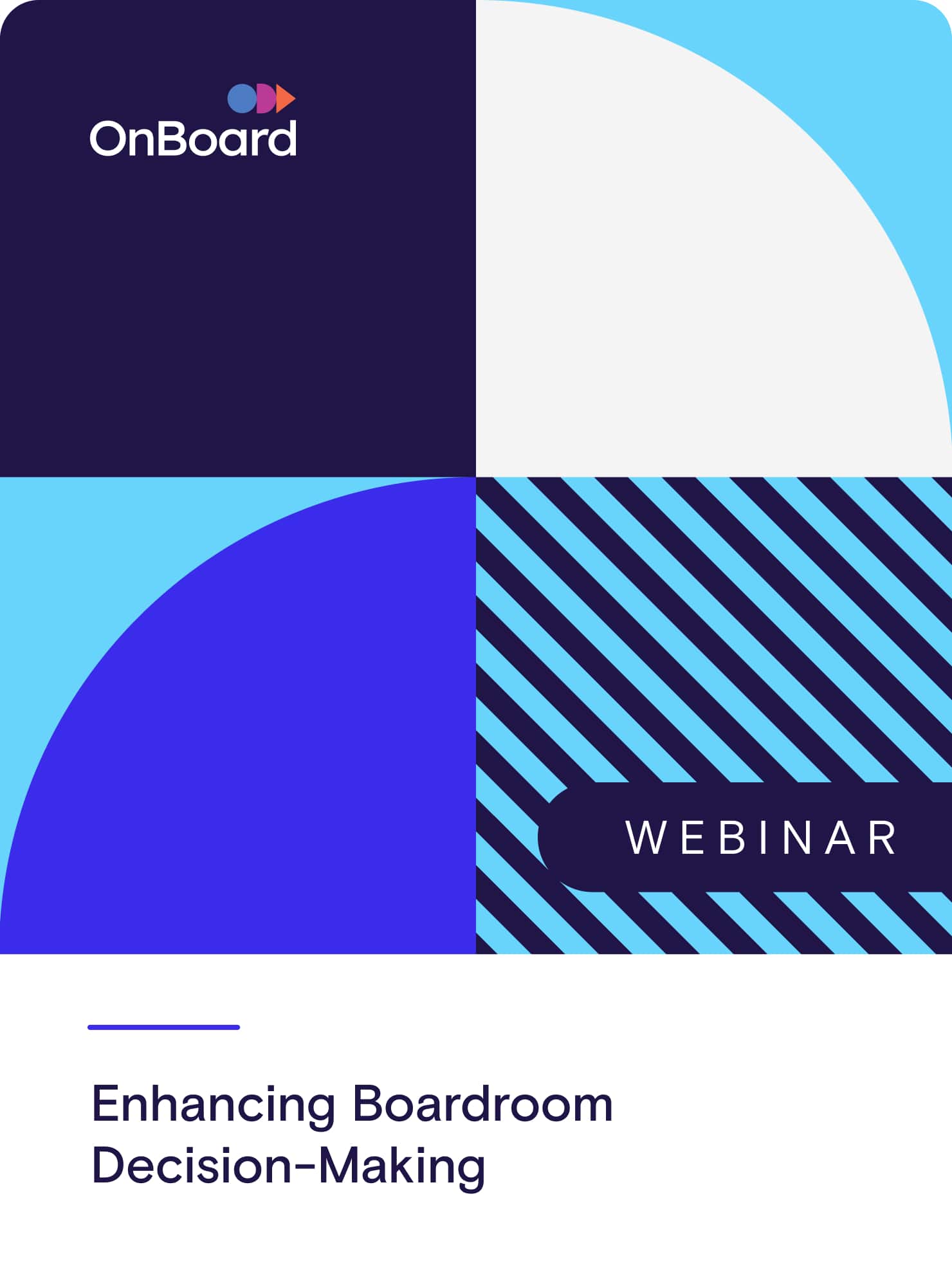 Enhancing Boardroom Decision-Making