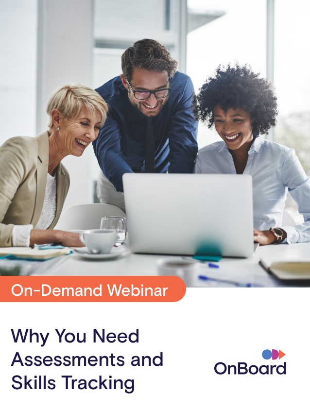 Why You Need Assessments and Skills Tracking